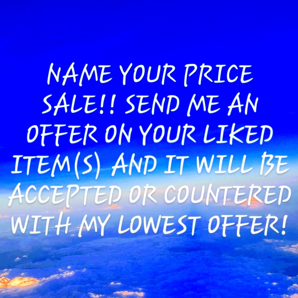 🎉 NAME YOUR PRICE SALE!! 🎉